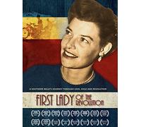 First Lady of the Revolution
