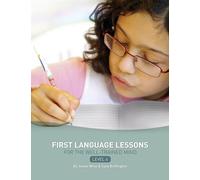 First Language Lessons for the Well-Trained Mind: Level 4: Instructor Guide: 0