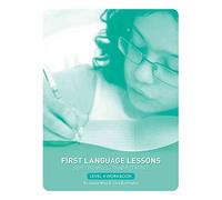 [First Language Lessons for the Well-trained Mind: Workbook Level 4] (By: Jessie Wise) [published: January, 2009]