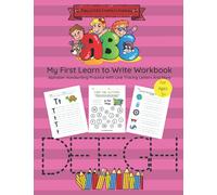 First Learn To Write Tracing For toddlers: Fun Learn-To-Write Practice Workbook For Kids, Master Pen Control, Line Tracing, Letter Recognition And More (Happy Little Learners Academy)