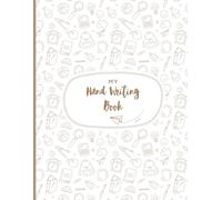 First Learn-to-Write Workbook: Practice for Kids with Pen Control, Line Tracing, Letters, and More: Handwriting Workbook, Traditional Writing Book ... and Letter Tracing and Sight Words Practice