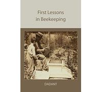 First Lessons in Beekeeping