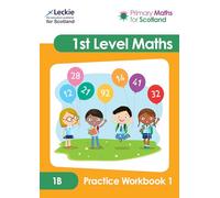 1B Practice Workbook 1 – Primary Maths for Scotland