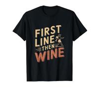 First Line Then Wine Funny Line Dancing Value Graphic T-Shirt, Men, Black, S