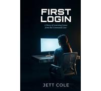 First Login: A Story of Learning Linux from the Command Line