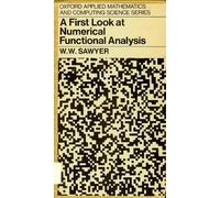 First Look at Numerical Functional Analysis