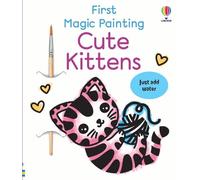 First Magic Painting Cute Kittens