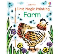 First Magic Painting Farm – First Magic Painting – Usborne