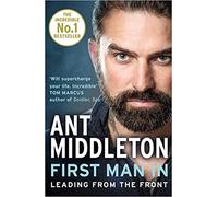First Man In Leading from the Front 2019@Paperback (7 Mar)