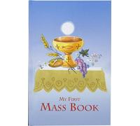First Mass Book: An Easy Way of Participating at Mass for Boys and Girls