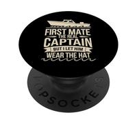 First Mate The Real Captain Boat Lover Boating Sea PopSockets Adhesive PopGrip