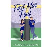 First Meet Foul: A sunshine/grump, enemies to lovers sports romance (Central State Football)