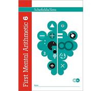 First Mental Arithmetic 6: Arithmetic, Number Vocabulary and Problem Solving, Year 2, Ages 6-7