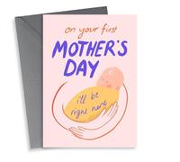 First Mothers Day - I'll Be Right Here - Mother's Day Card From New Baby