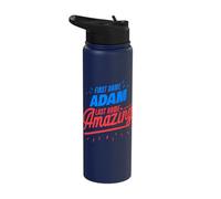 First Name Adam Last Name Amazing Funny Adam Saying Stainless Steel Insulated Water Bottle