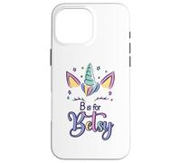 First Name Betsy Personalized B Is For Betsy Case for iPhone 16 Pro Max