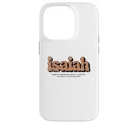 First Name ISAIAH Definition Case for iPhone 14 Pro