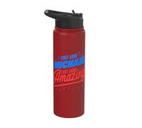 First Name Michael Last Name Amazing Funny Michael Saying Stainless Steel Insulated Water Bottle
