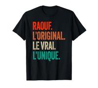 First Name Raouf L'Original Le Vrai L'Unique, Birthday T-Shirt