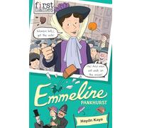 First Names: Emmeline (Pankhurst)