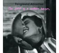 First of a Million Kisses by Fairground Attraction (1988-05-16)