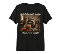 First of All Eighth Graders Funny Raccoon Teacher. Premium T-Shirt