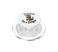 First Of All I’m A Delight Funny Alligator Crocodile Gator PopSockets PopGrip for MagSafe