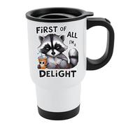 First of All I m a Delight Funny Raccoon Travel Mug Animal Insulated Tumbler Attitude Coffee Cup with Skull Drink Stainless Steel Sarcastic Gift for Work or On The Go - White
