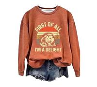 First Of All I m A Delight Round-Neck Shirt Breathable for Women (Orange S)