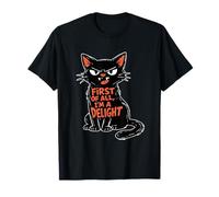 First of All I'm A Delight Funny Angry Black-Cat Sassy Women T-Shirt
