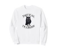 First Of All I'm A Delight Funny Grumpy Owl Humor Sweatshirt