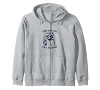 First Of All I'm a Delight Funny Raccoon, Zip Hoodie