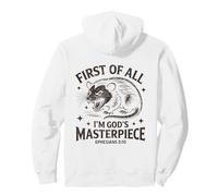 First Of All Im God Masterpiece Possum Opossum Ephesian 2:10 Pullover Hoodie