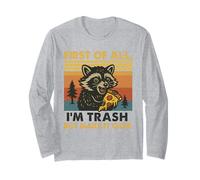 First of All Im Trash But Make It Cute Raccoon Pizza Long Sleeve T-Shirt
