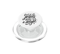 First Of All Jesus Thinks I'm A Delight Scripture Bible Pray PopSockets PopGrip for MagSafe