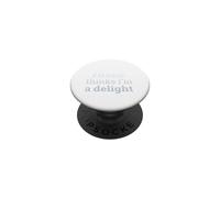 First of All Jesus Thinks I'm A Delight Tshirt Christian God PopSockets Adhesive PopGrip