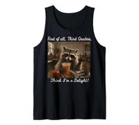 First of All Third Graders Think I Am A Delight Tank Top