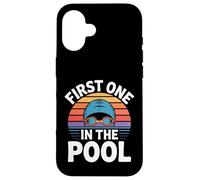 First One In The Pool Swimmer Fast Competitive - Case for iPhone 16