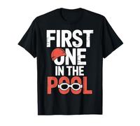 First One in The Pool Swimmer Fast Competitive |- T-Shirt