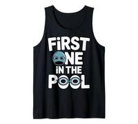 First One in The Pool Swimmer Fast Competitive |- Tank Top