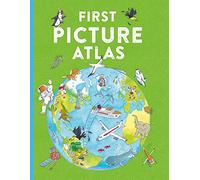 First Picture Atlas: (First Kingfisher Picture Atlas)