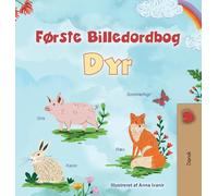 First Picture Dictionary - Animals (Danish Children's Book) (Danish Bedtime Collection)