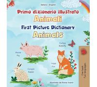 First Picture Dictionary - Animals (Italian English Bilingual Children's Book) (Italian English Bilingual Collection)