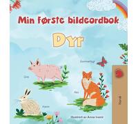 First Picture Dictionary - Animals (Norwegian Children's Book) (Norwegian Bedtime Collection)