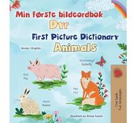 First Picture Dictionary - Animals (Norwegian English Bilingual Children's Book) (Norwegian English Bilingual Collection)