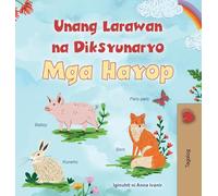 First Picture Dictionary - Animals (Tagalog Children's Book) (Tagalog Collection)