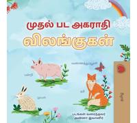 First Picture Dictionary - Animals (Tamil Children's Book) (Tamil Bedtime Collection)