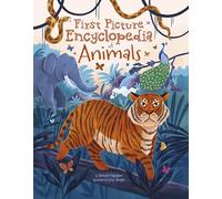 First Picture Encyclopedia of Animals (Arcturus First Picture Encyclopedias)