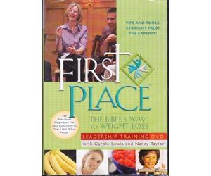 First Place, The Bible's Way to Weight Loss ~ Leadership Training DVD