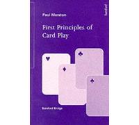 FIRST PRINCIPLES OF CARD PLAY
